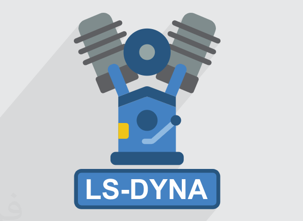 انجام پروژه ال اس داینا (LS-DYNA)